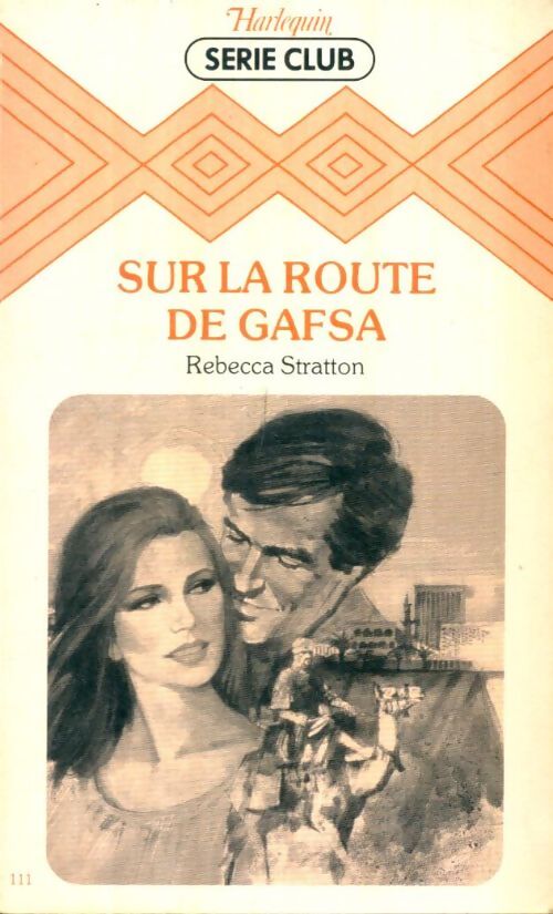 Livrenpoche : Sur la route de Gafsa - Rebecca Stratton - Livre