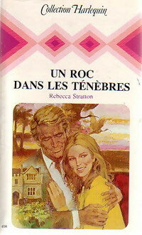 Livrenpoche : Un roc dans les ténèbres - Rebecca Stratton - Livre