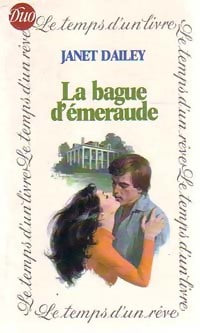Livrenpoche : La bague d'émeraude - Janet Dailey - Livre