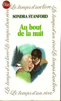 Livrenpoche : Au bout de la nuit - Sondra Stanford - Livre