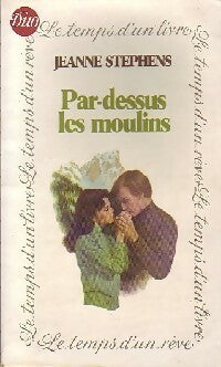 Livrenpoche : Par-dessus les moulins - Jeanne Stephens - Livre