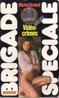 Livrenpoche : Vidéo-crimes - Michel Grebel - Livre