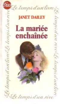Livrenpoche : La mariée enchaînée - Janet Dailey - Livre