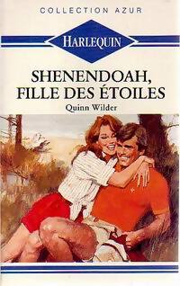 Livrenpoche : Shenendoah, fille des étoiles - Quinn Wilder - Livre