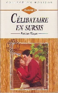 Livrenpoche : Célibataire en sursis - Patricia Thayer - Livre