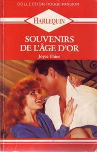 Livrenpoche : Souvenirs de l'âge d'or - Joyce Thies - Livre