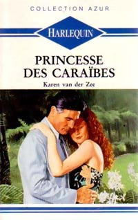 Princesse des Caraïbes - Karen Van der Zee -  Azur - Livre
