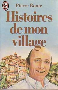 Livrenpoche : Histoires de mon village - Pierre Bonte - Livre