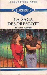 Livrenpoche : La saga des Prescott - Shannon Waverly - Livre