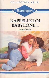 Livrenpoche : Rappelle-toi Babylone... - Anne Weale - Livre