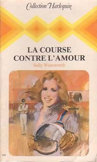Livrenpoche : La course contre l'amour - Sally Wentworth - Livre