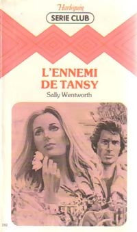 L'ennemi de Tansy - Sally Wentworth - Livre