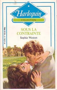 Livrenpoche : Sous la contrainte - Sophie Weston - Livre