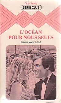 Livrenpoche : L'océan pour nous seuls - Gwen Westwood - Livre