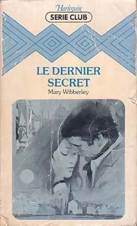Livrenpoche : Le dernier secret - Mary Wibberley - Livre