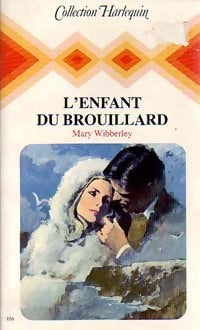 Livrenpoche : L'enfant du brouillard - Mary Wibberley - Livre