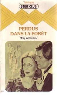 Livrenpoche : Perdus dans la forêt - Mary Wibberley - Livre
