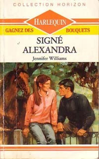 Livrenpoche : Signé Alexandra - Jennifer Williams - Livre