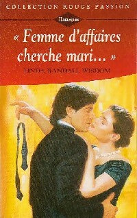 Livrenpoche : Femme d'affaires cherche mari... - Linda Wisdom - Livre