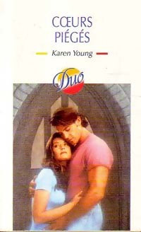 Livrenpoche : Coeurs piégés - Karen Young - Livre