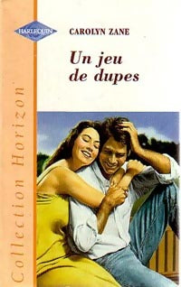 Livrenpoche : Un jeu de dupes - Carolyn Zane - Livre