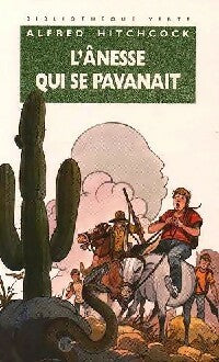 Livrenpoche : L'ânesse qui se pavanait - Alfred Hitchcock - Livre
