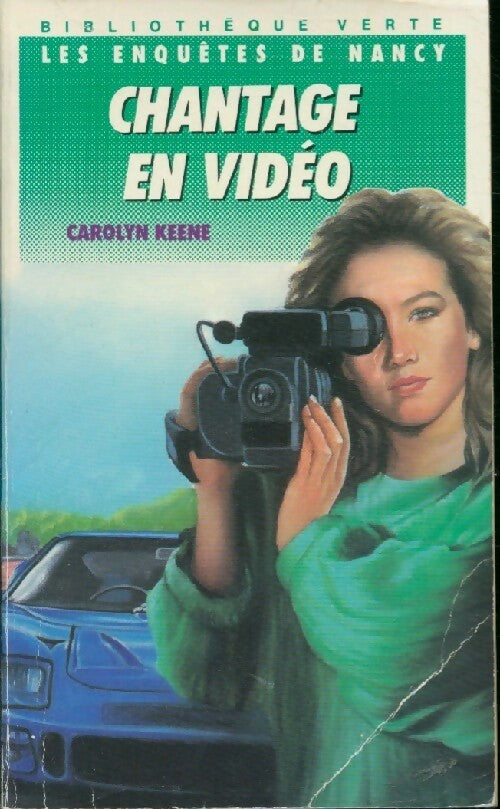 Chantage en vidéo - Caroline Quine - Livre