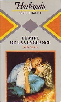 Livrenpoche : Le miel de la vengeance - Kelly Adams - Livre