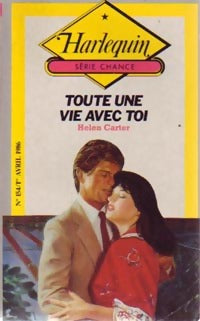 Livrenpoche : Toute une vie avec toi - Helen Carter - Livre