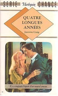 Livrenpoche : Quatre longues années - Jasmine Craig - Livre