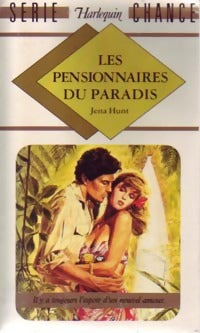 Livrenpoche : Les pensionnaires du paradis - Jena Hunt - Livre