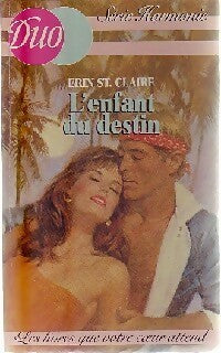 Livrenpoche : L'enfant du destin - Erin St Claire - Livre