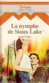 Livrenpoche : La nymphe de Sioux Lake - Jocelyn Haley - Livre