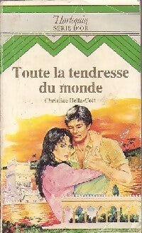 Livrenpoche : Toute la tendresse du monde - Christine Hella-Cott - Livre