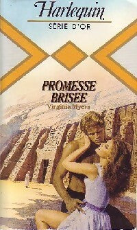 Livrenpoche : Promesse brisée - Virginia Myers - Livre