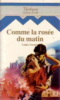 Livrenpoche : Comme la rosée du matin - Linda Turner - Livre