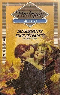 Livrenpoche : Des serments pour l'éternité - Lynda Ward - Livre