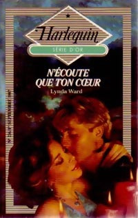 Livrenpoche : N'écoute que ton coeur - Lynda Ward - Livre