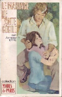 Livrenpoche : Le mariage de tante Cécile - Annette Eyre - Livre