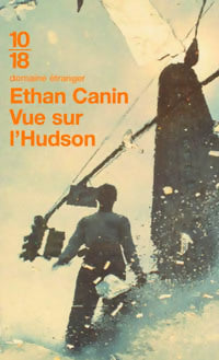 Livrenpoche : Vue sur l'Hudson - Ethan Canin - Livre