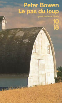 Livrenpoche : Le pas du loup - Peter Bowen - Livre