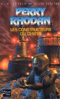 Livrenpoche : Les constructeurs du centre - Karl Herbert Scheer, Clark Darlton - Livre