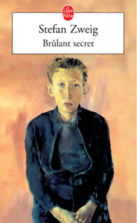 Livrenpoche : Brûlant secret - Stefan Zweig - Livre