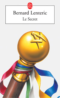 Livrenpoche : Le secret - Bernard Lenteric - Livre