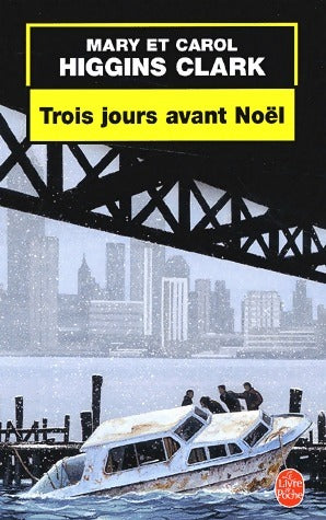 Livrenpoche : Trois jours avant Noël - Carol Higgins Clark - Livre