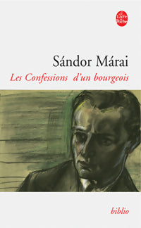 Livrenpoche : Les confessions d'un bourgeois - Sándor Marai - Livre