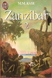 Livrenpoche : Zanzibar Tome II - M. M. Kaye - Livre