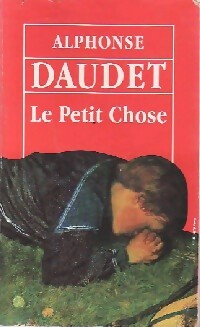 Livrenpoche : Le petit chose - Alphonse Daudet - Livre