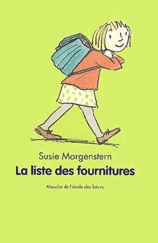 Livrenpoche : La liste des fournitures - Susie Morgenstern - Livre