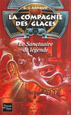 Livrenpoche : Le sanctuaire de légende - Georges-Jean Arnaud - Livre